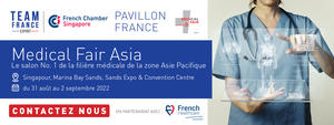 Medical Fair Asia 2022 - Pavillon France : Singapour – 31 août au 2 septembre